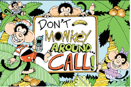 Don't Monkey Around Call