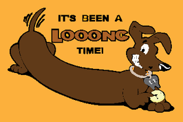 Long Time Weiner Dog