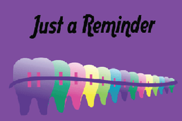 Just a Reminder Purple with Teeth