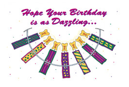 Hope Your Birthday is as Dazzling