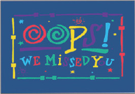 Oops! We Missed You