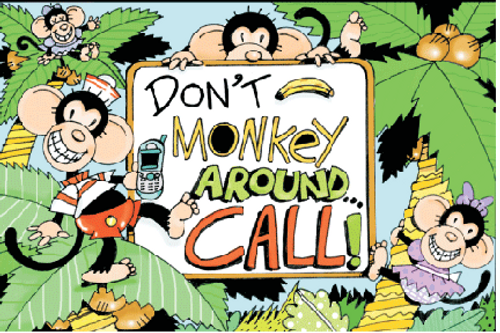 Don't Monkey Around Call