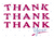 Thank Thank Thank you Card